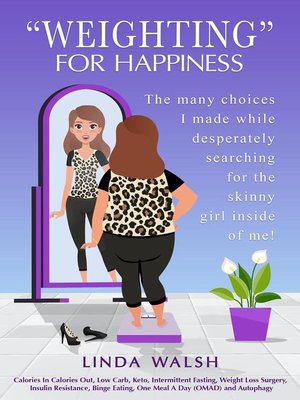 cover image of "Weighting" For Happiness